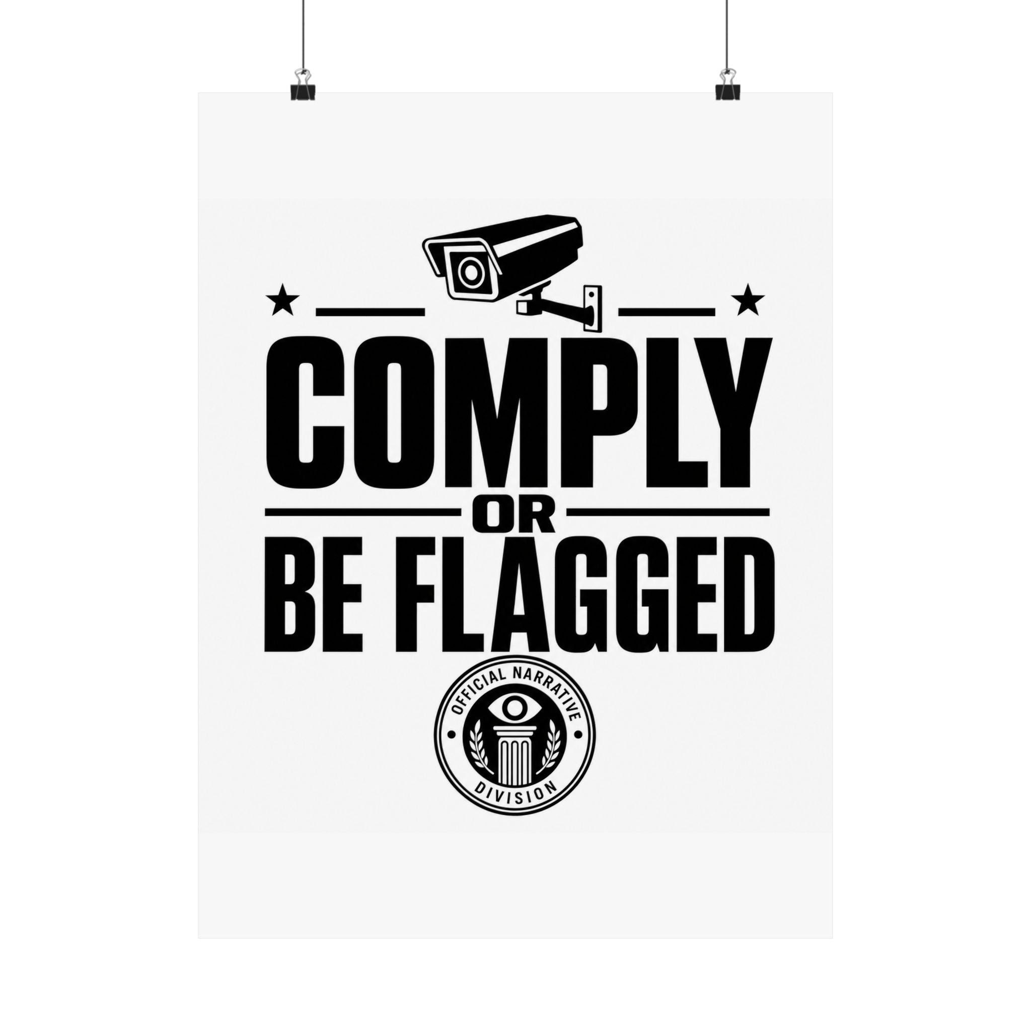 COMPLY OR BE FLAGGED - Official Narrative Div Poster