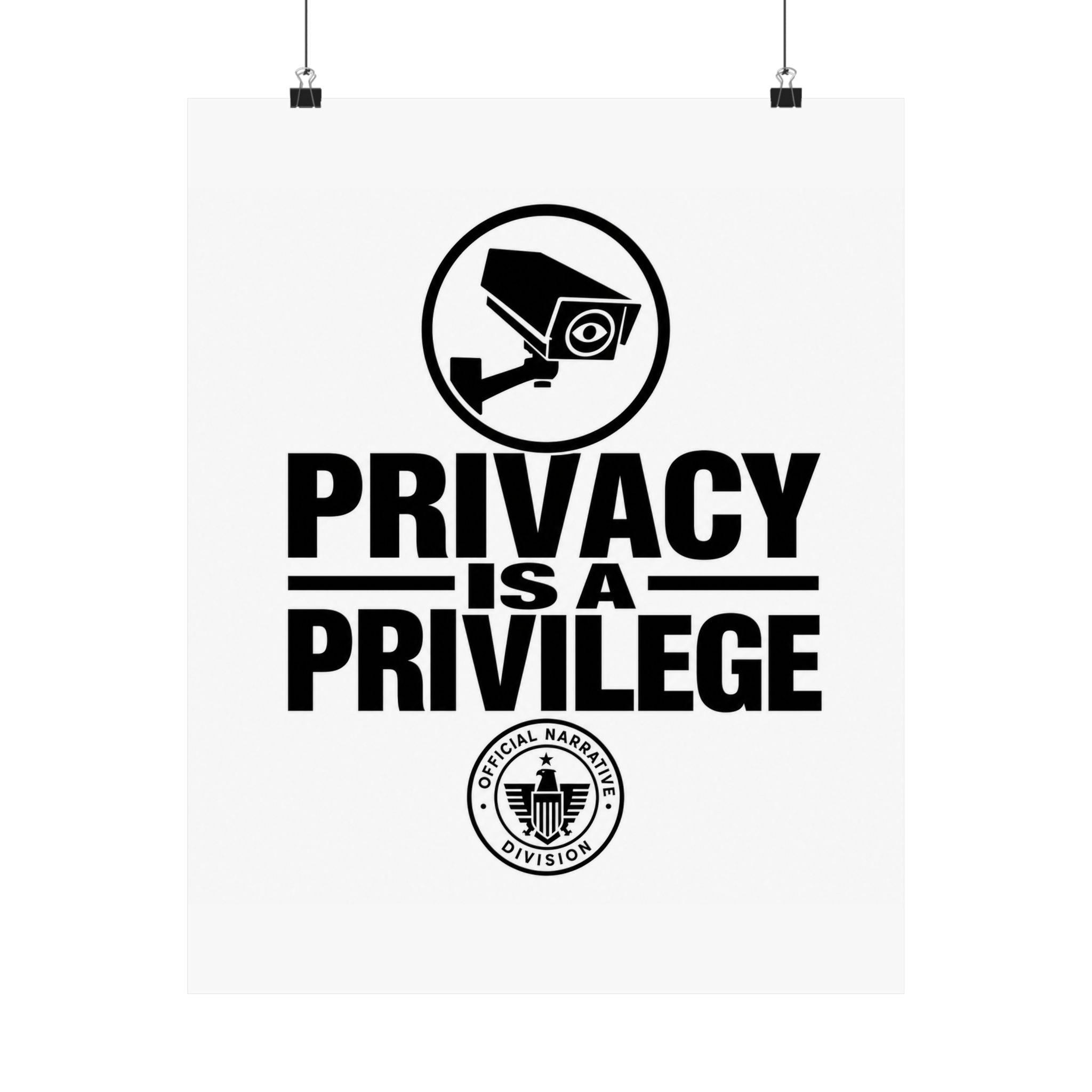 PRIVACY IS A PRIVILEGE - Official Narrative Div Poster