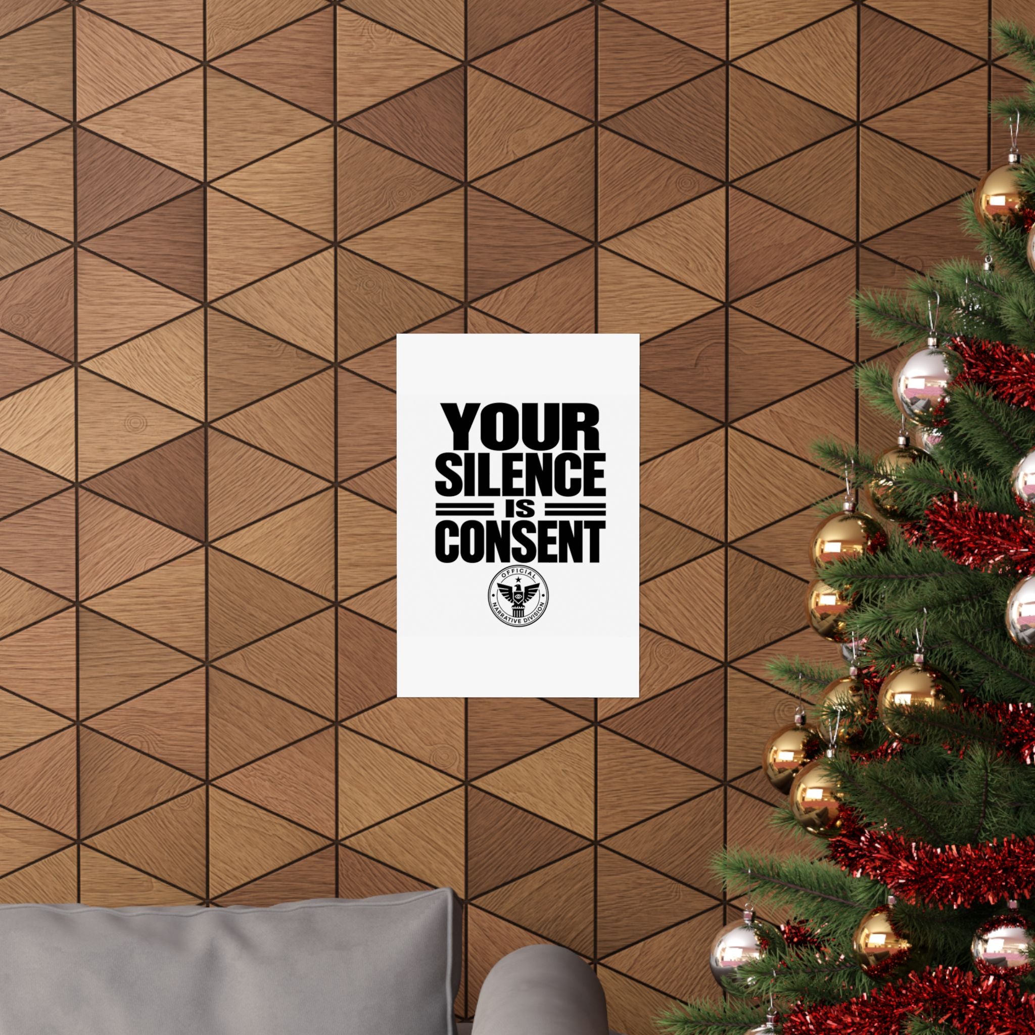YOUR SILENCE IS CONSENT - Official Narrative Div Poster