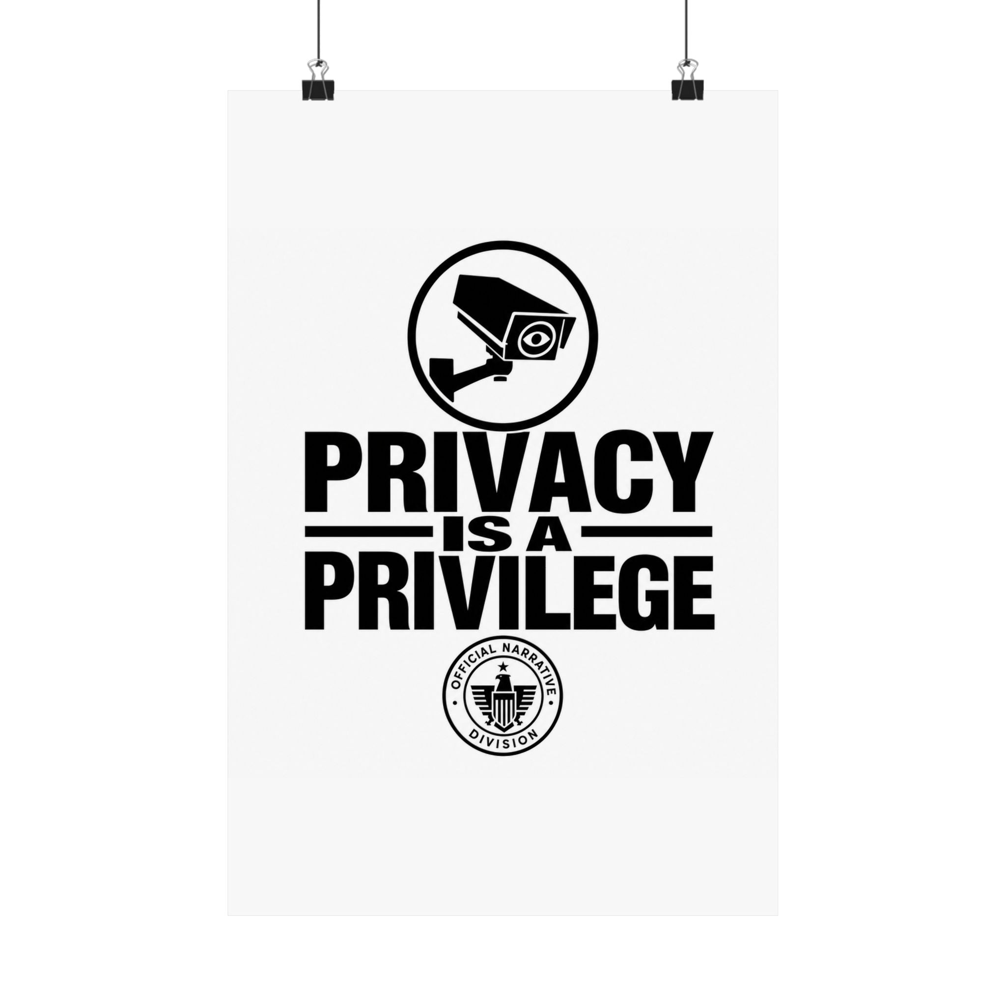 PRIVACY IS A PRIVILEGE - Official Narrative Div Poster
