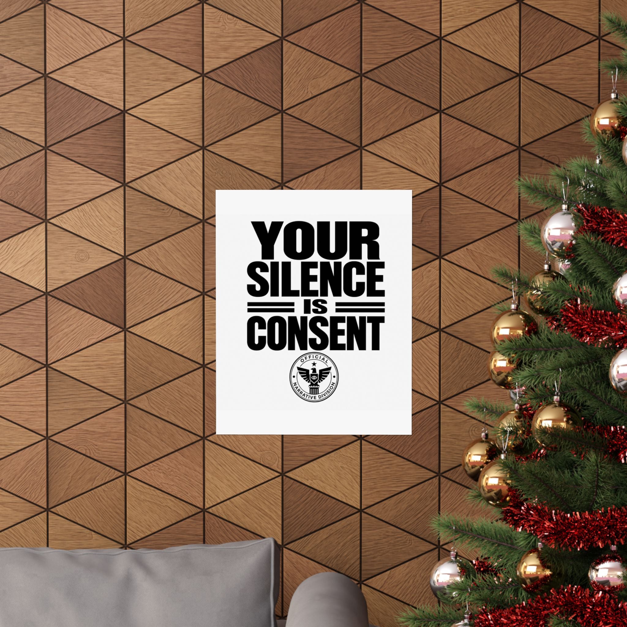YOUR SILENCE IS CONSENT - Official Narrative Div Poster