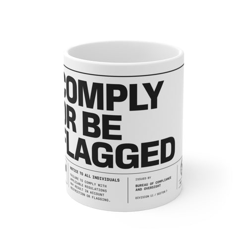 COMPLY OR BE FLAGGED Official Narrative Div Hoodie