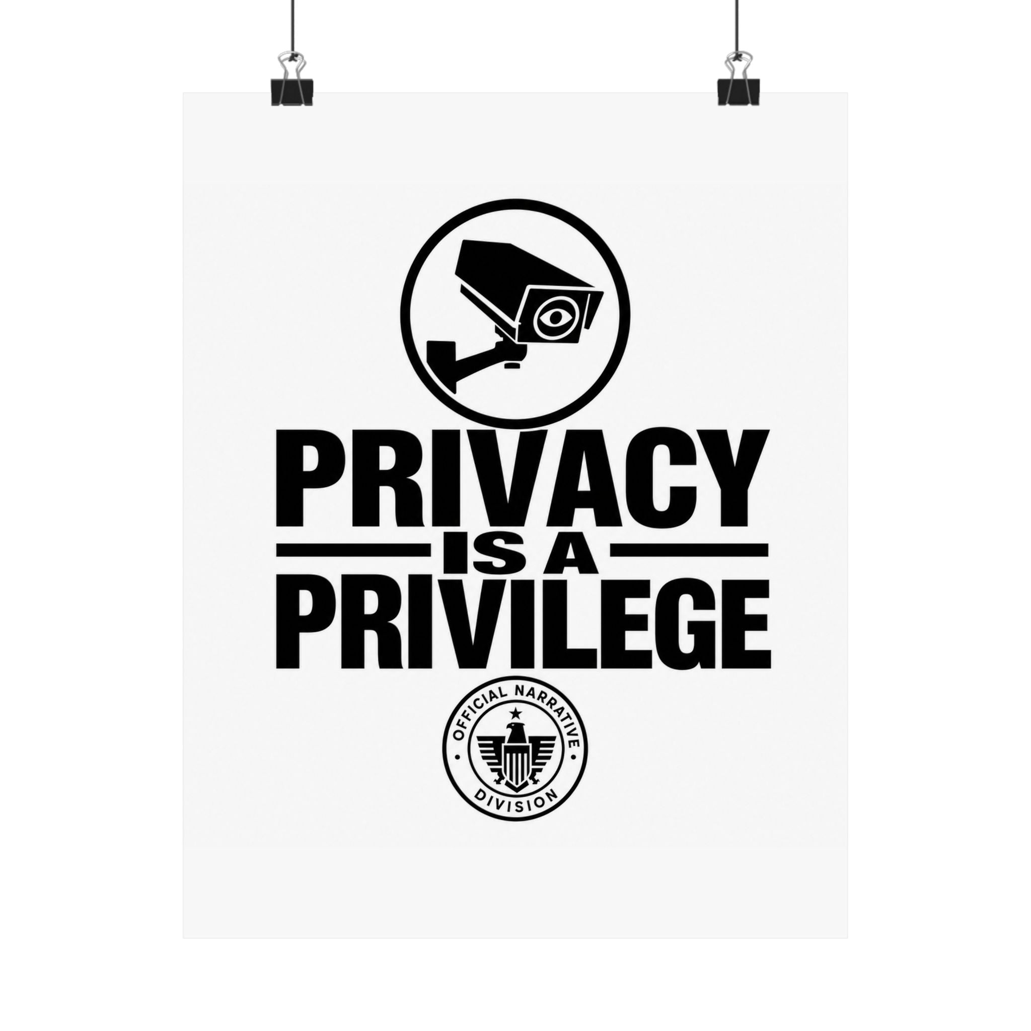 PRIVACY IS A PRIVILEGE - Official Narrative Div Poster